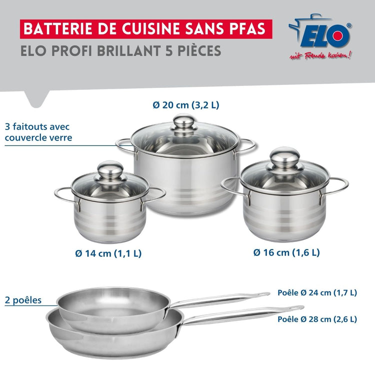 Ensemble de 2 Poêles de cuisson 24 et 28 cm et 3 faitouts 14, 16 et 20 cm Elo Profi Brillant